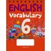 English Vocabulary 6. Тетрадь-словарик по английскому языку. 6 класс (2024) «Аверсэв»